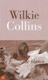 DAMA DE BLANCO, LA (BUTXACA) | 9788466305099 | COLLINS, WILKIE