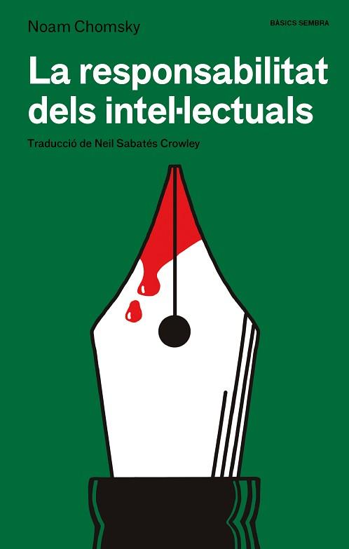 RESPONSABILITAT DELS INTEL·LECTUALS | 9788410198296 | CHOMSKY, NOAM