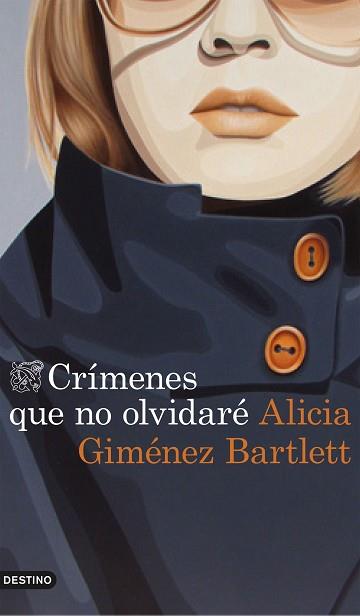 CRIMENES QUE NO OLVIDARE | 9788423348831 | ALICIA GIMENEZ BARTLETT