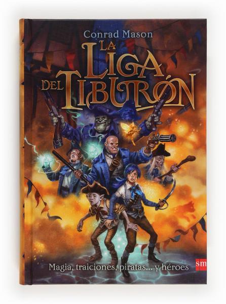 LA LIGA DEL TIBURON | 9788467556834 | MASON, CONRAD