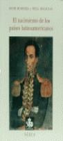 NACIMIENTO DE LOS PAISES LATINOAMERICANOS, EL | 9788486763190 | BUSHNELL, DAVID ; MACAULAY, NEIL