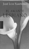 AMANTE LESBIANO, EL | 9788401341526 | SAMPEDRO, JOSE LUIS