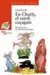 EN CHARLY EL RATOLI CAÇAGATS | 9788448907136 | FUCHS, GERD