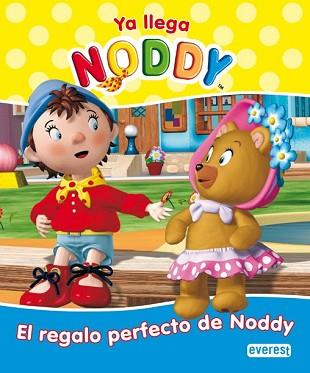 NODDY: EL REGALO PERFECTO DE NODDY | 9788444161242 | BLYTON, ENID