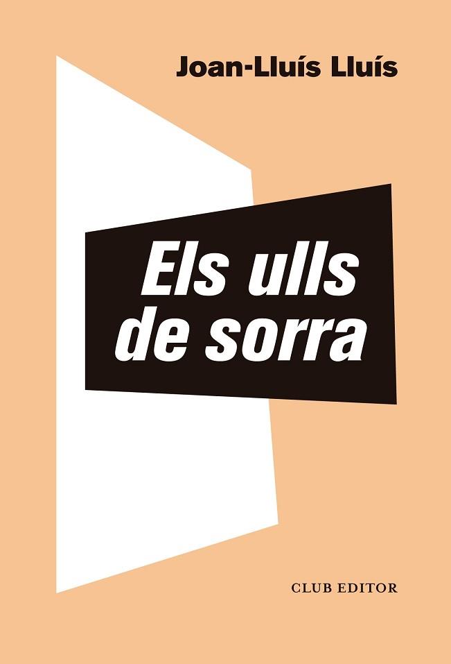 ULLS DE SORRA | 9788473293976 | LLUÍS, JOAN-LLUÍS