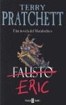 ERIC UNA NOVELA DE MUNDODISCO | 9788401335440 | PRATCHETT, TERRY