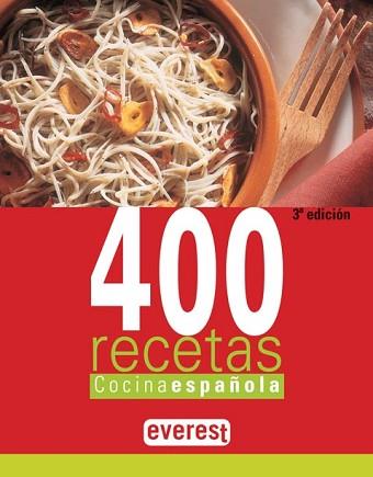 400 RECETAS. COCINA ESPAÑOLA | 9788424170936 | EVEREST