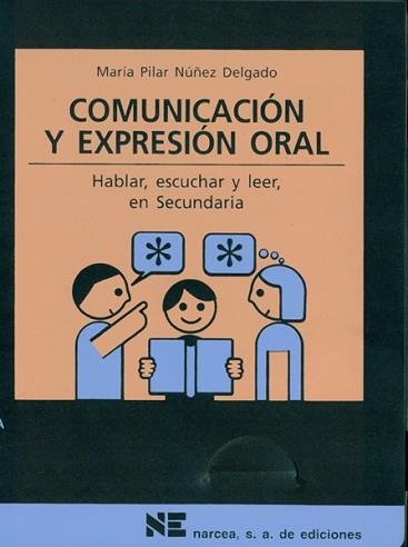 COMUNICACION Y EXPRESION ORAL (MAT.12-16) | 9788427713635 | NUÑEZ DELGADO, MARIA PILAR