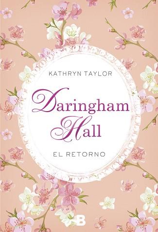 DARINGHAM HALL. EL RETORNO | 9788466658492 | TAYLOR, KATHRYN