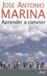 APRENDER A CONVIVIR | 9788434444935 | MARINA, JOSE ANTONIO