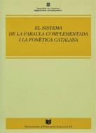 SISTEMA DE LA PARAULA COMPLEMENTADA I LA FONETICA, | 9788439324201 | CARRERAS , JORDI / COMAS , JOSEP / MARIN , C. / PI , J. / DE ROSA , R. / SALZE , E. / TORRES , S.
