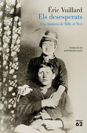 DESESPERATS ELS | 9788429783766 | VUILLARD, ERIC