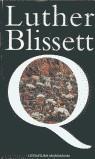 Q | 9788439705307 | BLISSET, LUTHER