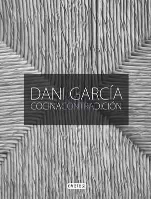 DANI GARCIA COCINA CON TRADICION | 9788444120898 | GARCIA, DANI