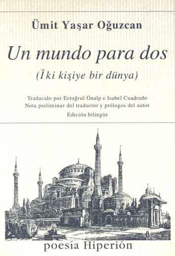 UN MUNDO PARA DOS | 9788475175355 | OGUZCAN, UMIT YASAR