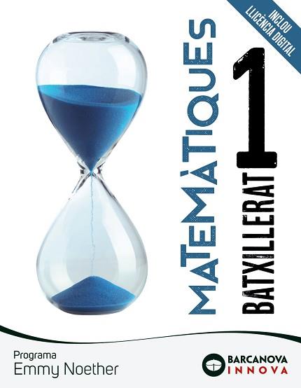 EMMY NOETHER 1 BATXILLERAT. MATEMÀTIQUES | 9788448954604 | COLERA CAÑAS, R. / COLERA JIMÉNEZ, J. / GARCÍA PÉREZ, ROSARIO / OLIVEIRA GONZÁLEZ, Mª J.