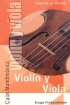 VIOLIN Y VIOLA (GUIAS MUNDIMUSICA) | 9788488038821 | PINKSTERBOER, HUGO