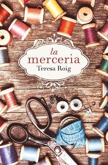 LA MERCERIA | 9788466420051 | ROIG OMEDES, TERESA