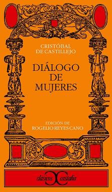 DIALOGO DE MUJERES (CC 150) | 9788470394713 | CASTILLEJO, CRISTOBAL DE