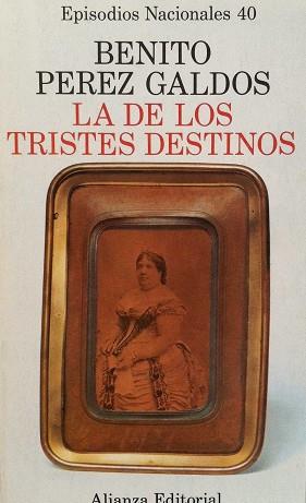 DE LOS TRISTES DESTINOS, LA (EN) | 9788420650401 | PEREZ GALDOS, BENITO