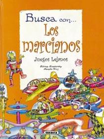 BUSCA CON LOS MARCIANOS JUEGOS LEJANOS | 9788430538447 | SOCOLOVSKY, SILVIA; BRUJ, MANOLO