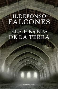 HEREUS DE LA TERRA | 9788416430345 | FALCONES, ILDEFONSO