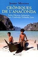 CRONIQUES DE L'ANACONDA | 9788466402200 | MESTRES, JAUME