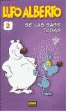 LUPO ALBERTO 2 SE LAS SABE TODAS | 9788484310563 | SILVER