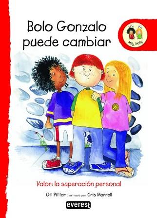 MILLY MOLLY: BOLO GONZALO PUEDE CAMBIAR | 9788424113605 | PITTAR, GILL / MORRELL, CRIS
