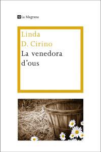 VENEDORA D'OUS LA | 9788482648972 | D. CIRINO, LINDA