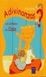 ANIMALES DE CASA, LOS (ADIVINA ADIVINANZAS) | 9788448816353 | AAVV