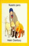 NUESTRO PERRO | 9788426120663 | OXENBURY, HELEN