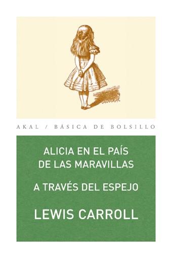 ALICIA EN EL PAIS DE LAS MARAVILLAS A TRAVES DEL ESPEJO (BUT | 9788446020714 | CARROLL, LEWIS