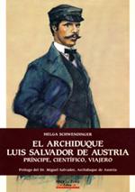 ARCHIDUQUE LUIS SALVADOR DE AUSTRIA,EL. | 9788486366933 | SCHWENDINGER, HELGA