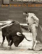 TOROS EN MADRID, LOS | 9788475063621 | MARTINEZ-NOVILLO GONZALEZ, ALVARO