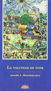 VOLUNTAD DE VIVIR, LA | 9788487598555 | HUTSCHNECKER, ARNOLD A.