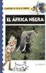 AFRICA NEGRA, EL | 9788408015352 | BRUYCKER, DANIEL DE / DAUBER, MAXIMILIEN