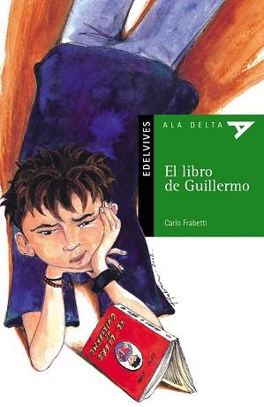 LIBRO DE GUILLERMO, EL (ALA DELTA) | 9788426348623 | FRABETTI, CARLO