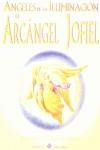 ARCANGEL JOFIEL, EL | 9788495513120 | PROPHET, ELIZABETH CLARE