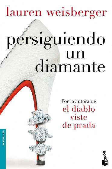 PERSIGUIENDO UN DIAMANTE | 9788408105664 | LAUREN WEISBERGER