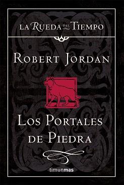 PORTALES DE PIEDRA LOS ( LA RUEDA DEL TIEMPO VOL. VII ) | 9788448034535 | JORDAN, ROBERT