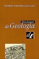 DICCIONARI DE GEOLOGIA | 9788441227934 | INSTITUT D'ESTUDIS CATALANS