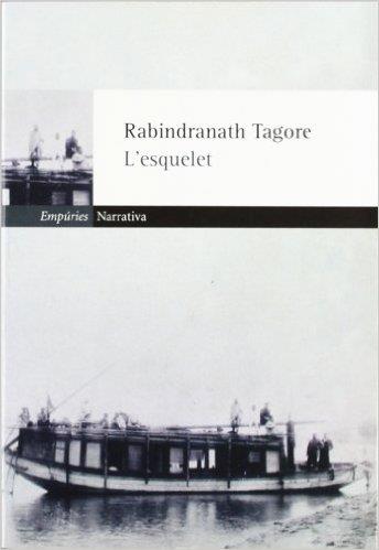 ESQUELET L' | 9788475969206 | TAGORE, RABINDRANATH