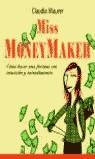 MISS MONEYMAKER | 9788427029200 | MAURER, CLAUDIA