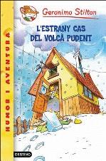 GERONIMO STILTON: L'ESTRANY CAS DEL VOLCA PUDENT (Nº39) | 9788499320502 | STILTON, GERONIMO