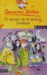 GERONIMO STILTON: EL SECRETO DE LA FAMILIA TENEBRAX (Nº18) | 9788408059301 | STILTON, GERONIMO