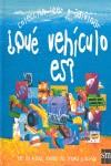 QUE VEHICULO ES ? (LEER Y ADIVINAR) | 9788434879010 | VARIS