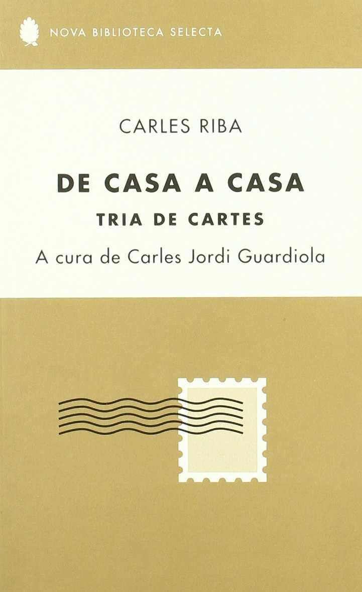 DE CASA A CASA TRIA DE CARTES | 9788429757422 | RIBA, CARLES