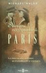 SIEMPRE NOS QUEDARA PARIS | 9788401327445 | WALSH, MICHAEL