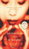 ORQUIDEAS ROJAS DE SHANGHAI, LAS (BUTXACA) | 9788497932288 | MORILLOT, JULIETTE